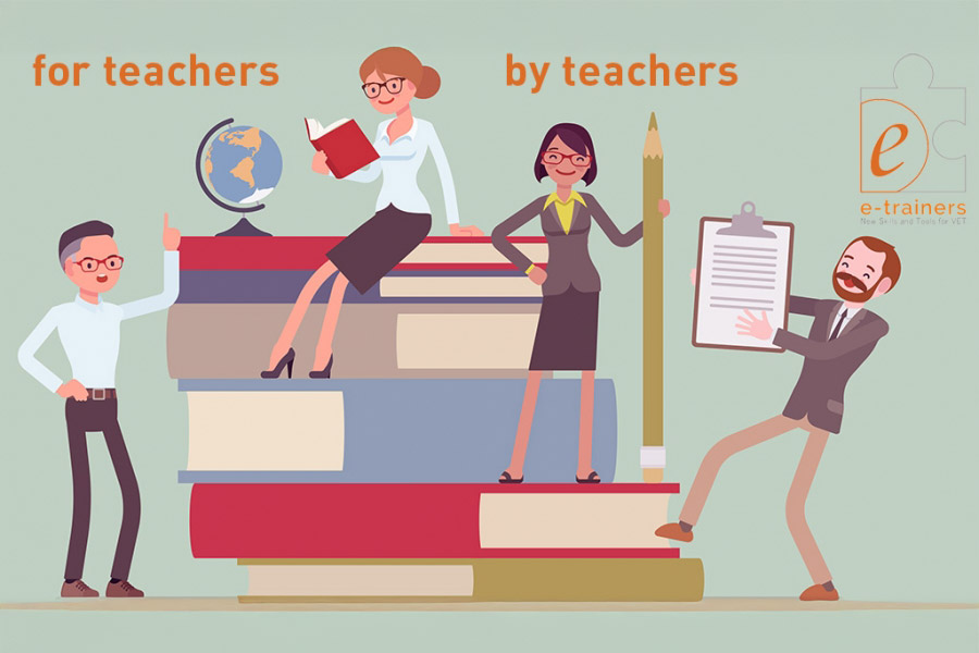 E-TRAINERS: new skills and tools for VET 2016 - 2019